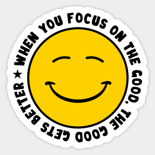 Positive mood and smile Sticker